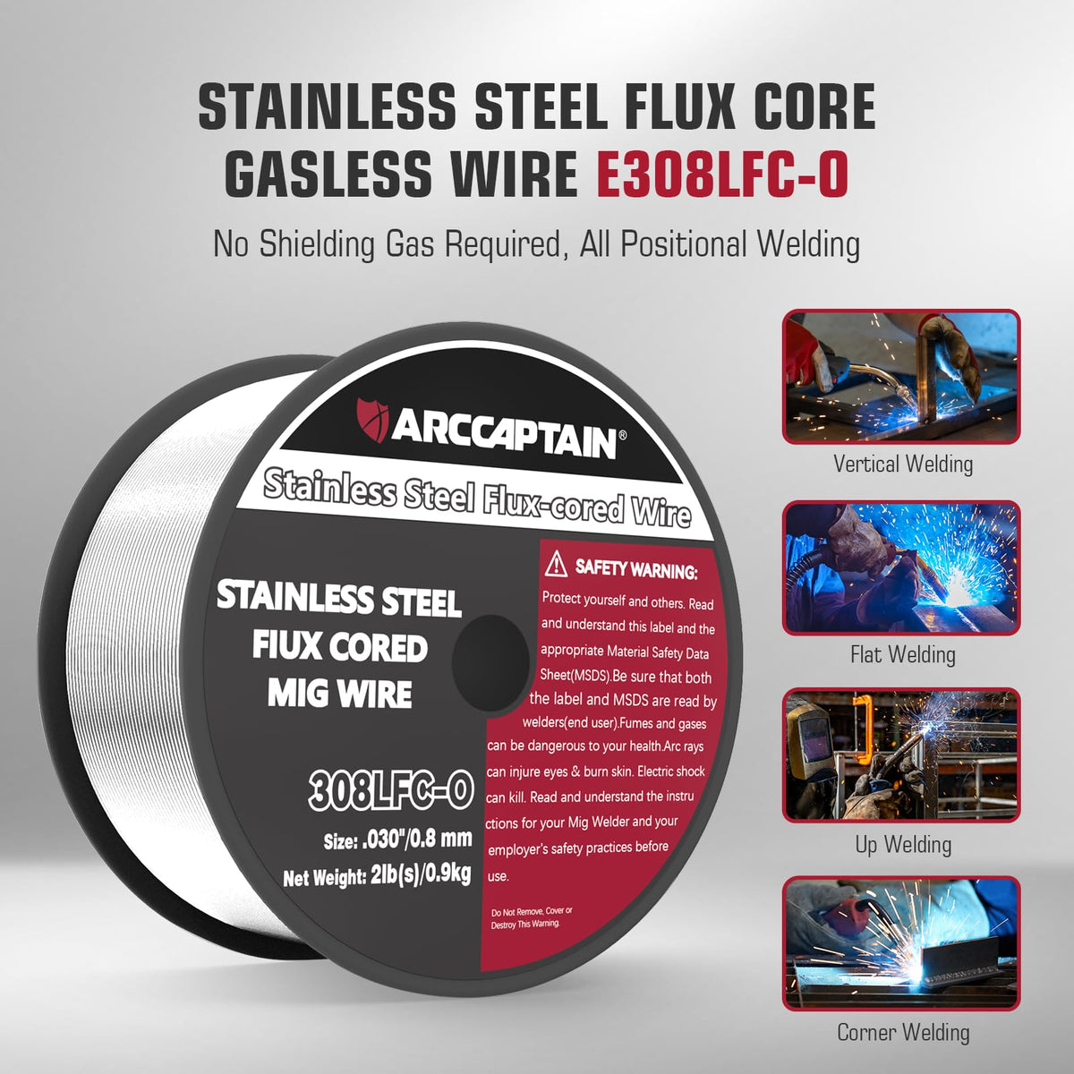 ARCCAPTAIN E308LFC-O Flux Cored Stainless MIG Wire .030 – Low Splatter, Wide Welder Compatibility